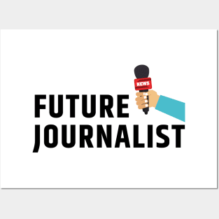 Future Journalist Posters and Art